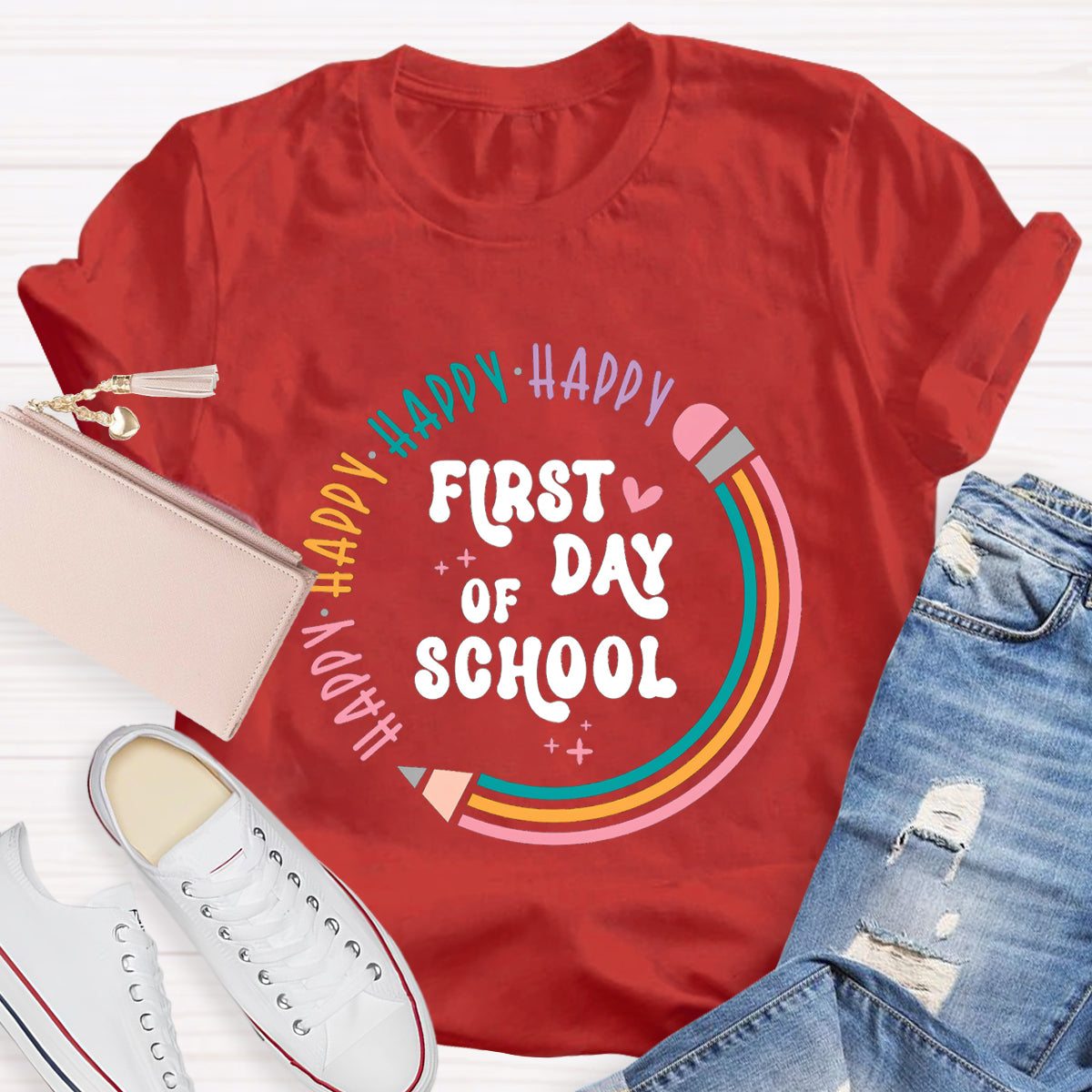 Happy First Day Of School Pencil Circle Teacher T-Shirt