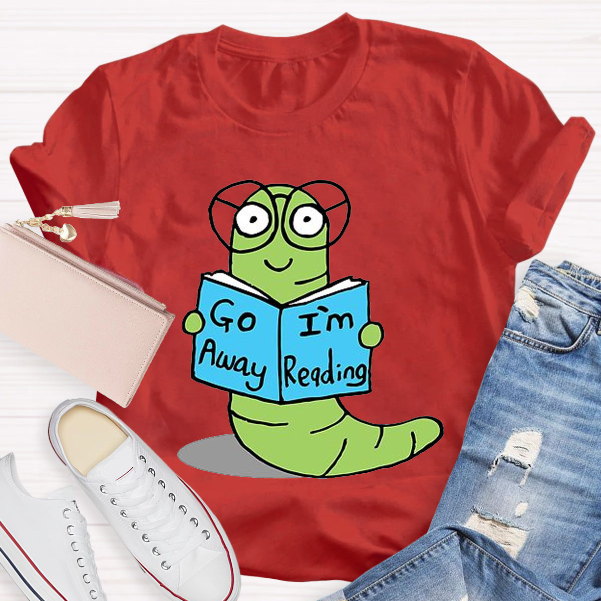 Go Away I'm Reading Teacher T-Shirt