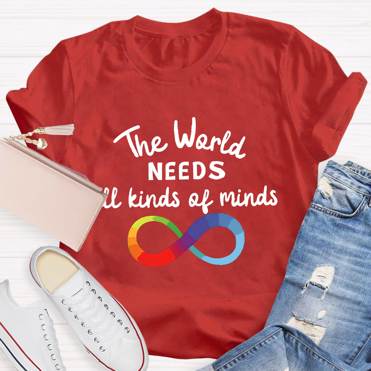 The World Needs All Kinds Of Minds Infinity Symbol T-Shirt