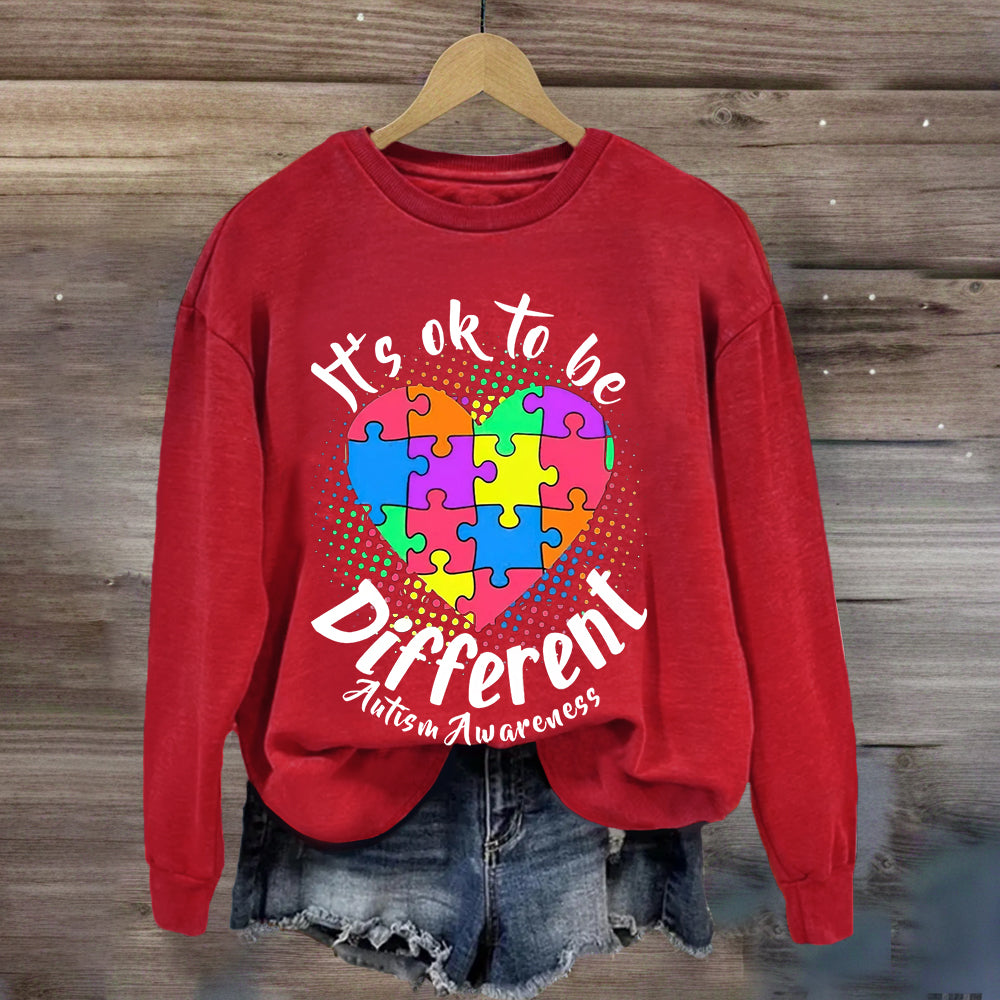 Autism It's Ok To Be Different Sweatshirt