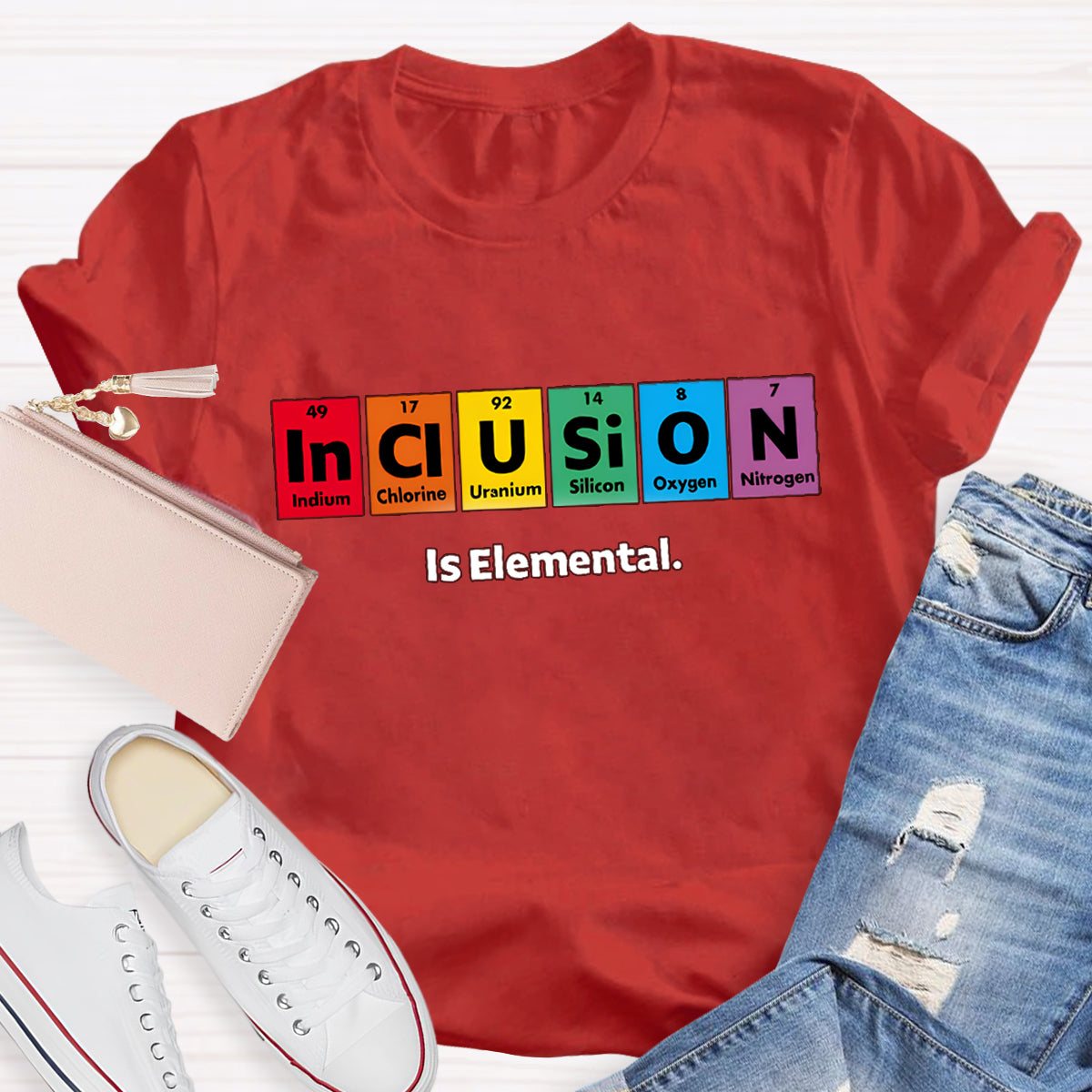 Inclusion Is Elemental T-Shirt