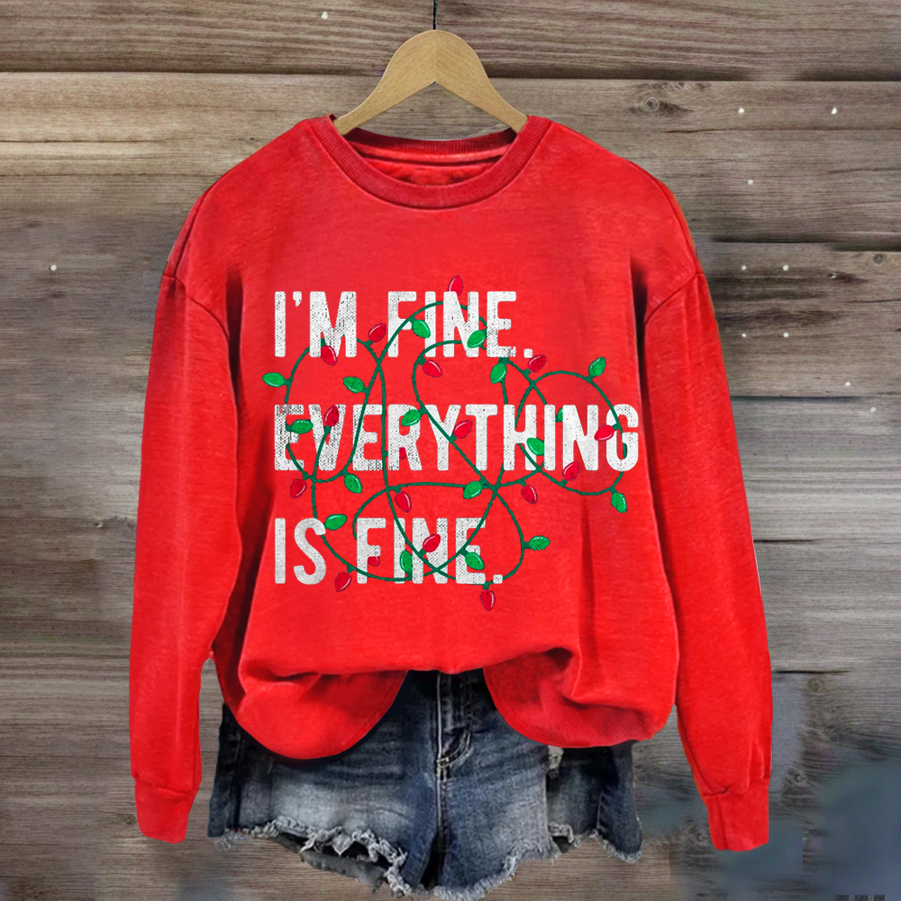 I‘m fine Everything Is Fine Christmas Lights Teacher Sweatshirt