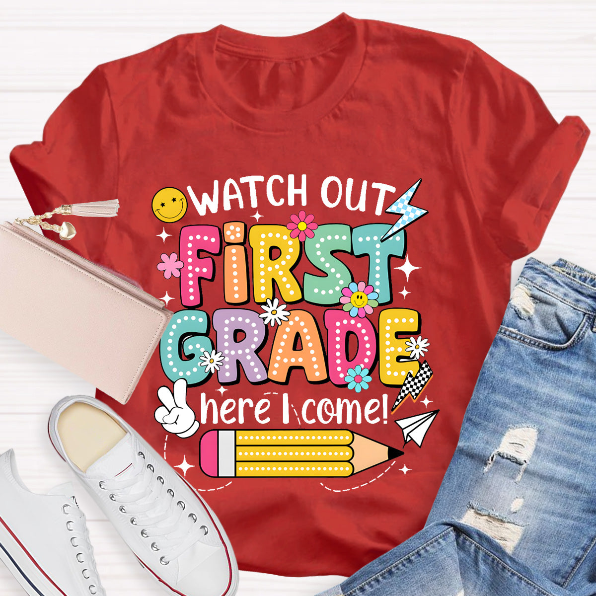 Personalized Grade Watch Out First Grade Here I Come Teacher T-Shirt