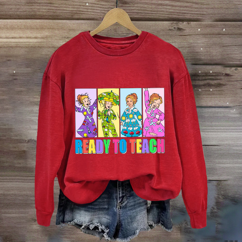 Ready To Teach Children's Book Teacher Sweatshirt