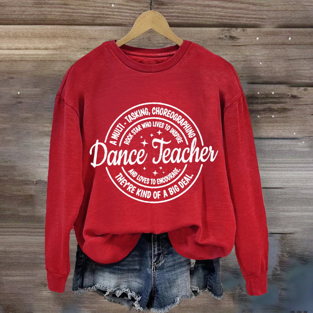 Dance Teacher Definition Sweatshirt