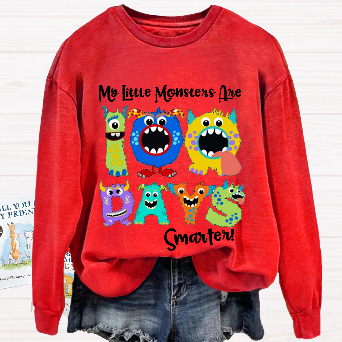 My Little Monsters 100 Days Smarter Sweatshirt