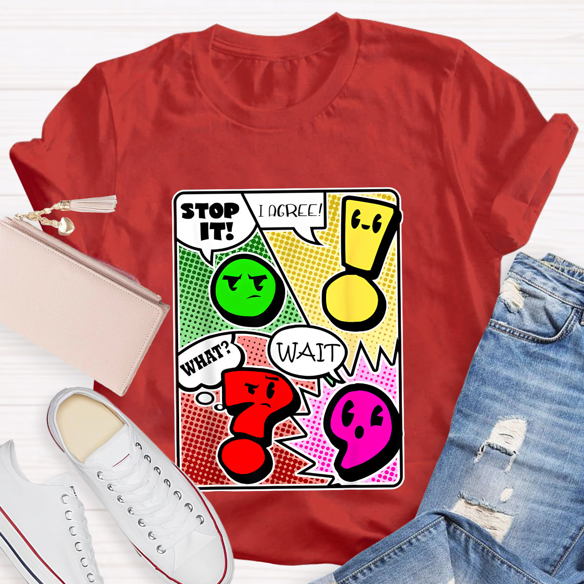 Grammar Punctuation Wait What Stop it I Agree Funny Teacher T-Shirt