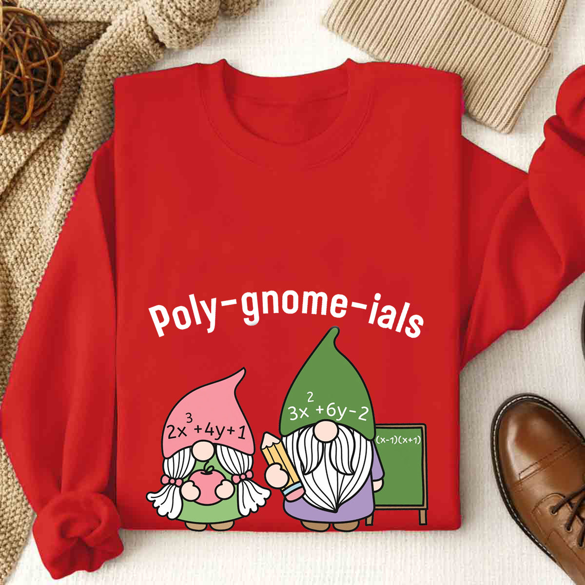 Poly-gnome-ials Funny Gnome Math Teacher Sweatshirt