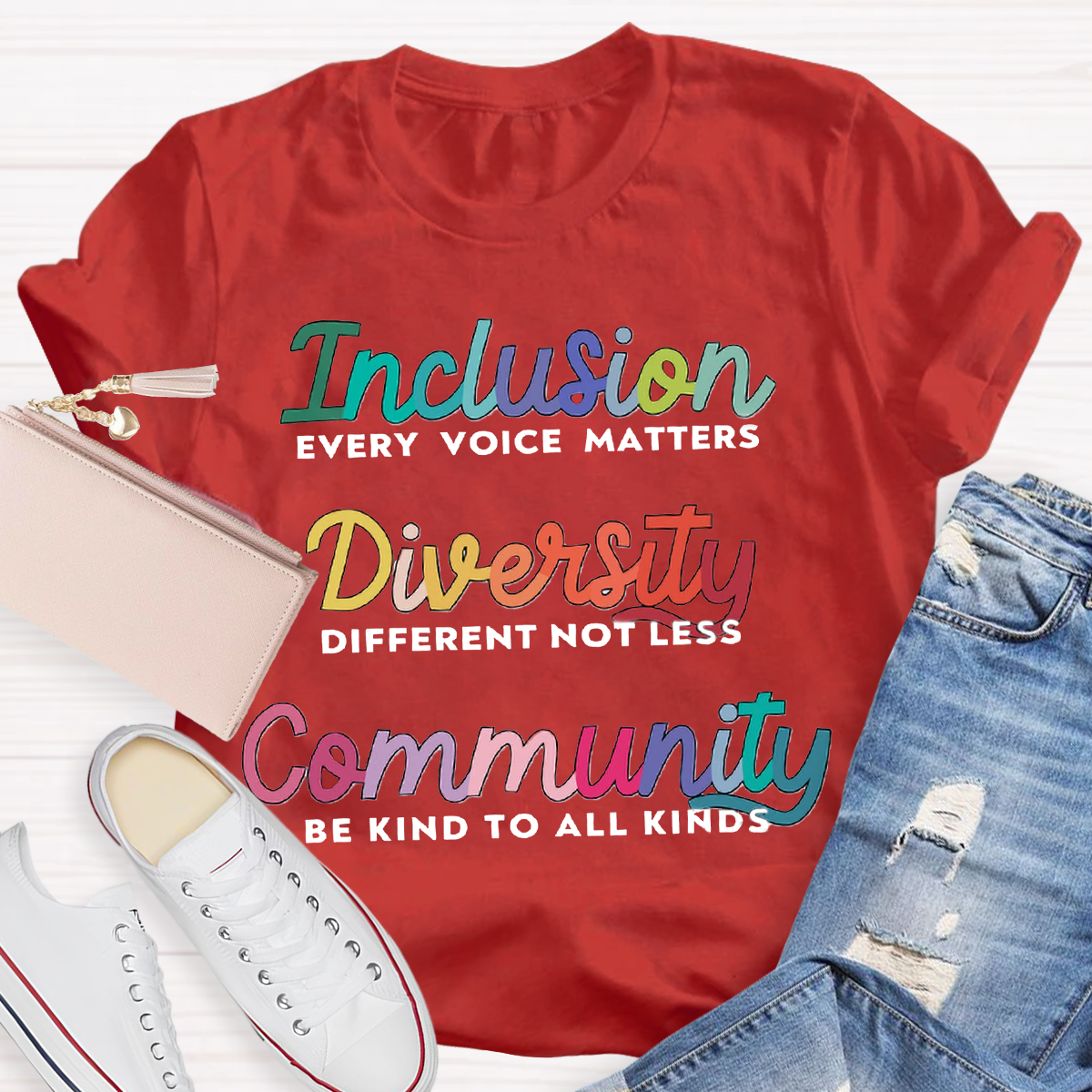 Inclusion Diversity Community Teacher T-Shirt