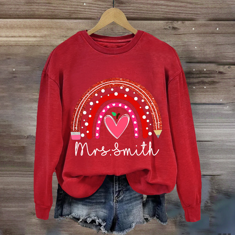 Personalized Name Rainbow Pencil Heart-Shaped Apple Teacher Sweatshirt