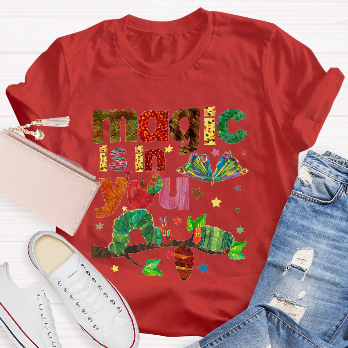 Magic Is In You The Very Hungry Caterpillar And Butterfly Teacher T-Shirt