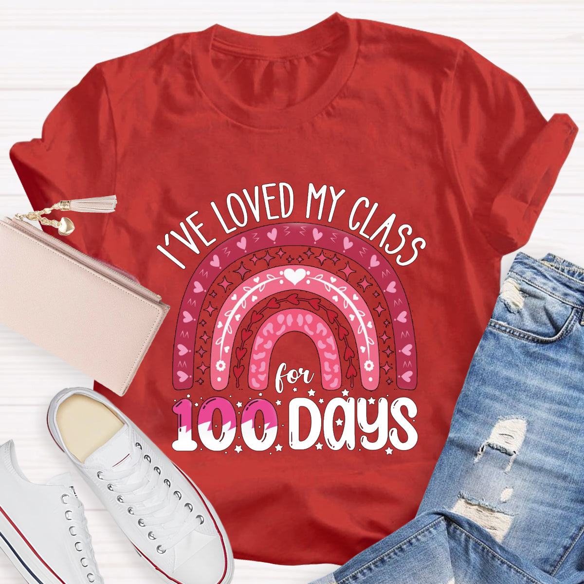 I've Loved My Class For 100 Days T-Shirt