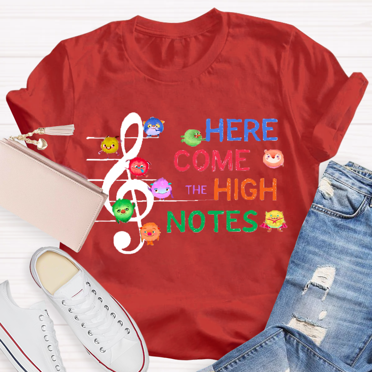 Here Come The High Notes Music Teacher T-Shirt