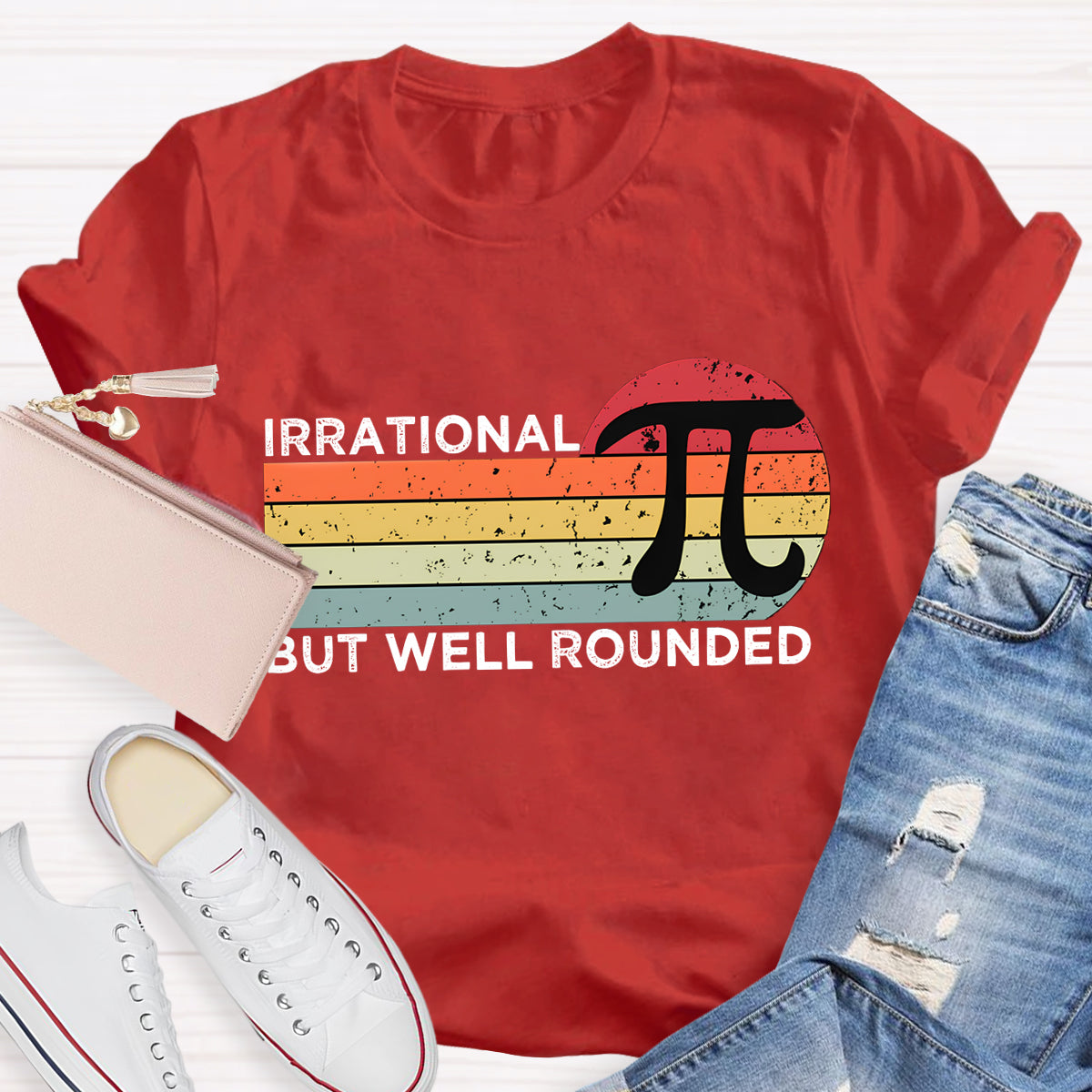 Irrational But Well Rounded Pi Day T-Shirt