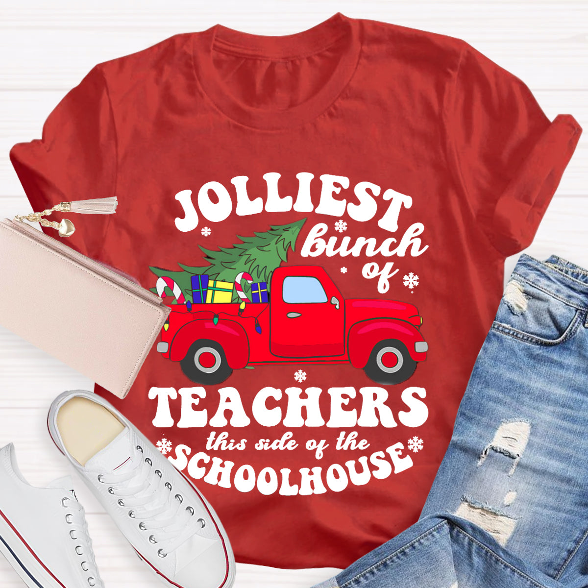 Jolliest Bunch Of Teachers This Side Of The Schoolhouse T-Shirt