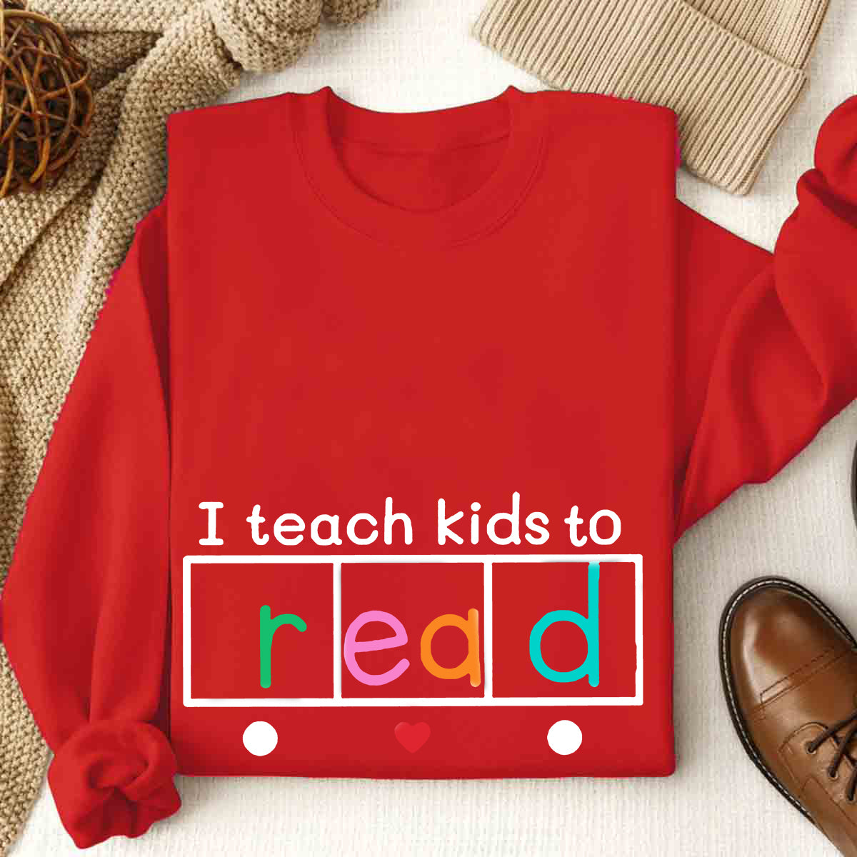 Teach Kids To Read Sweatshirt