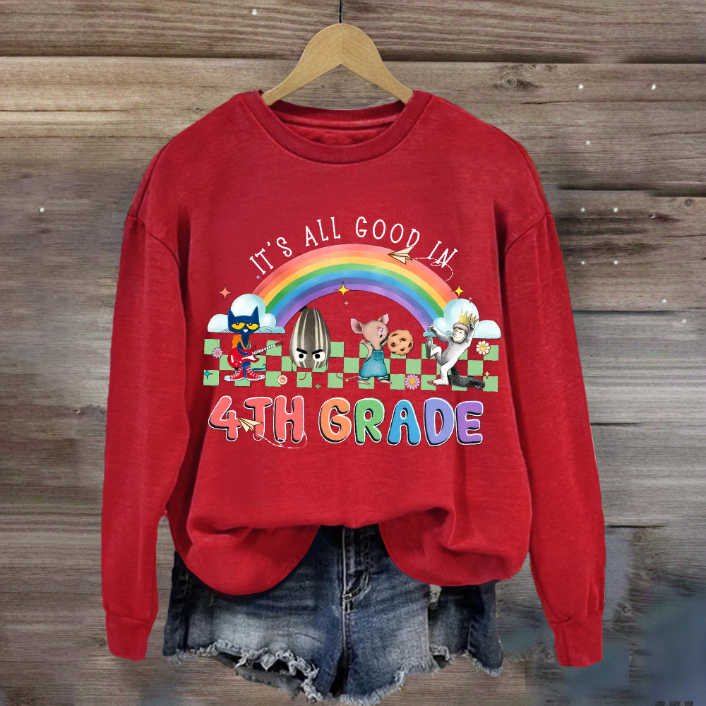 Personalized Grade It's All Good In 4th Teacher Sweatshirt