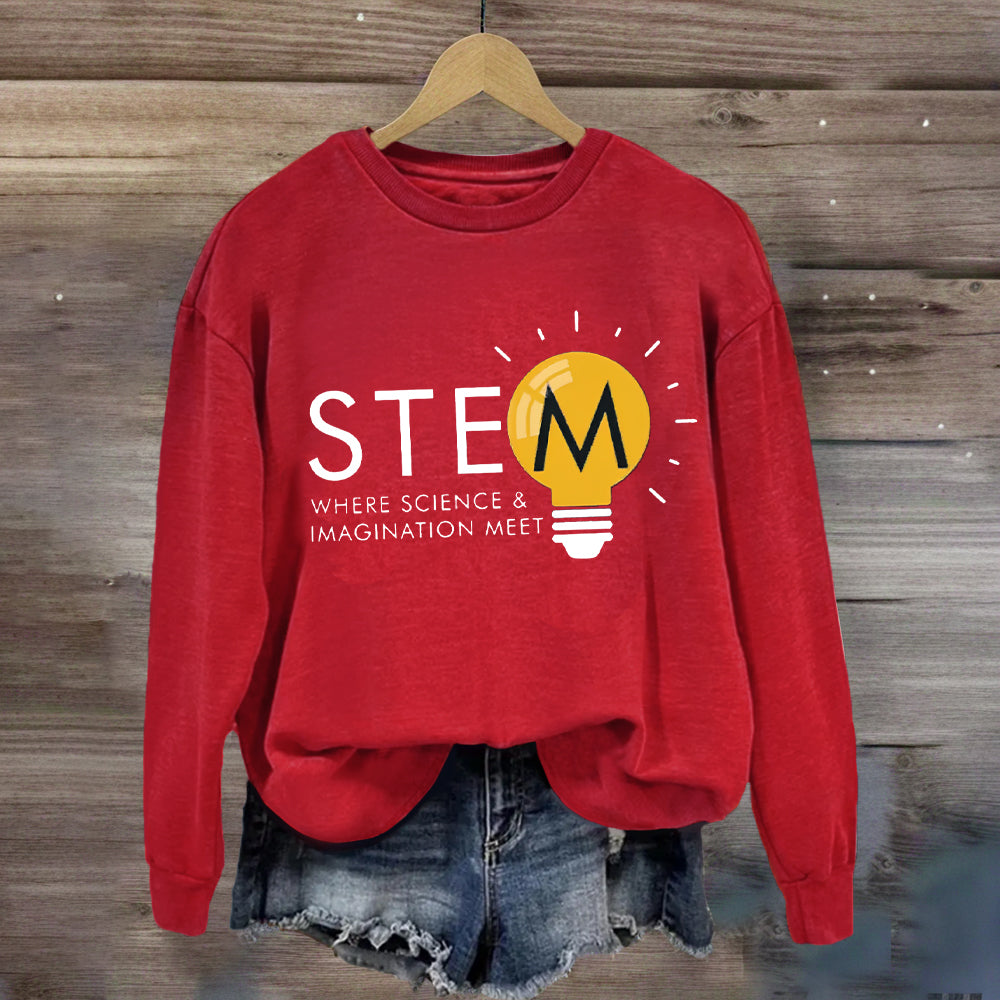 Stem Where Science And Imagination Meet Sweatshirt