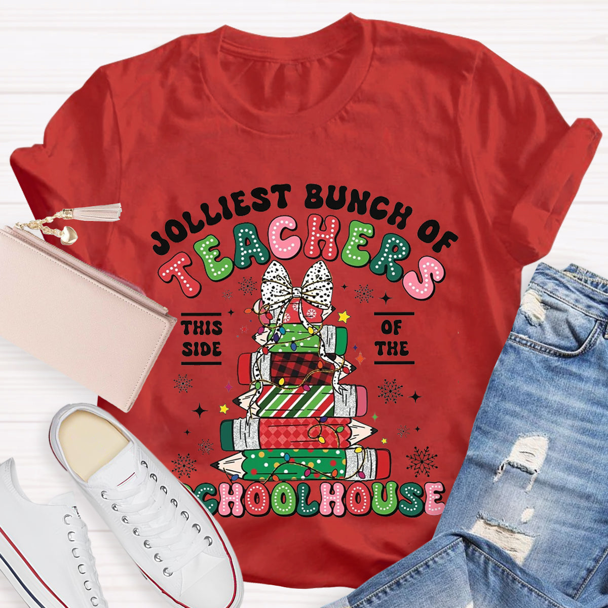 Jolliest Bunch of Teachers Teacher T-Shirt