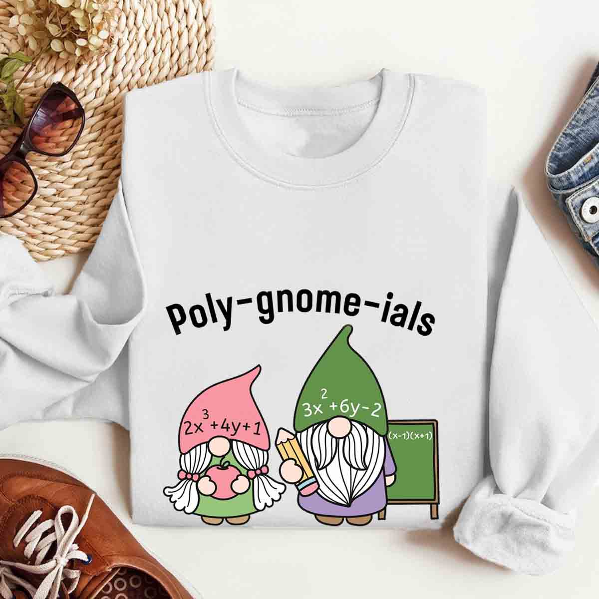 Poly-gnome-ials Funny Gnome Math Teacher Sweatshirt