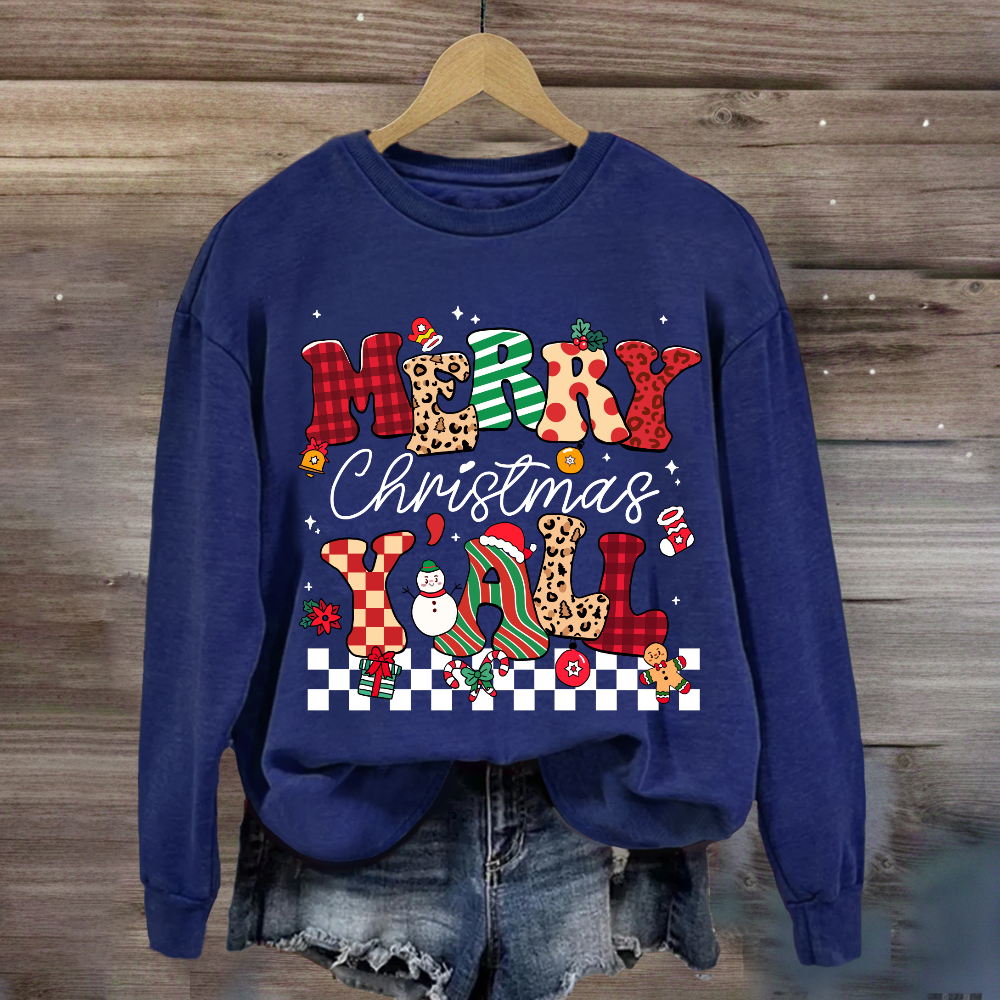 Merry Christmas Y'all  Sweatshirt