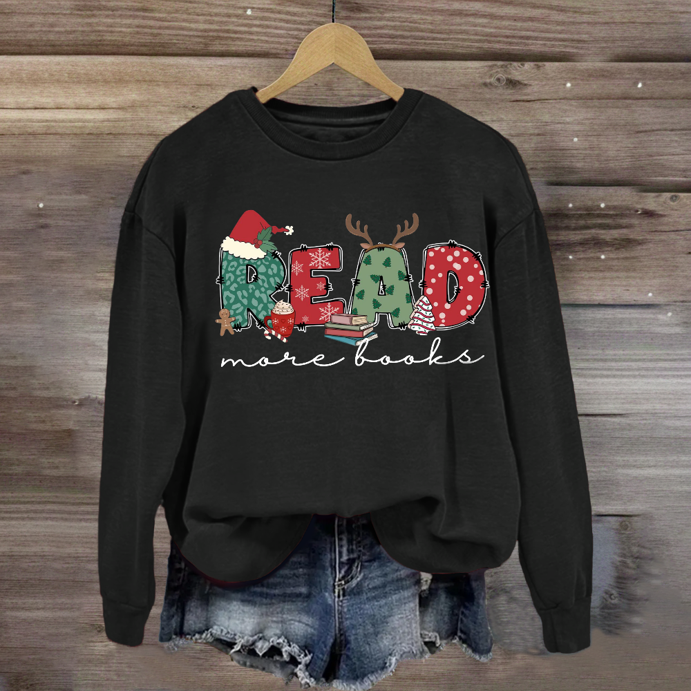 Christmas Read More Books Sweatshirt