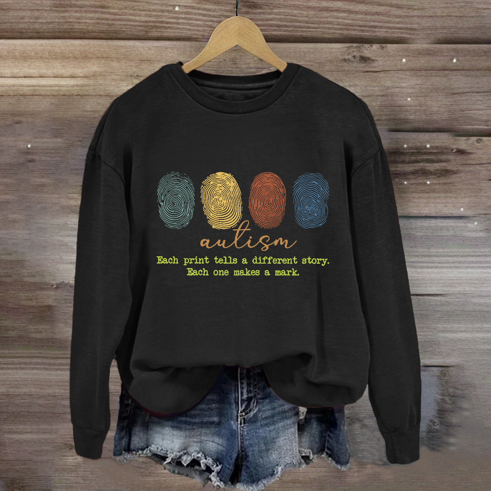 Autism Each Print Tells A Different Story Sweatshirt