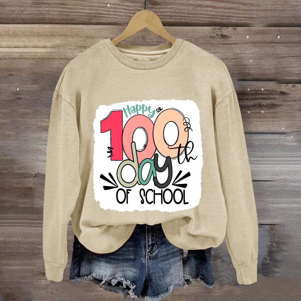 Happy 100th Days Of School Sweatshirt