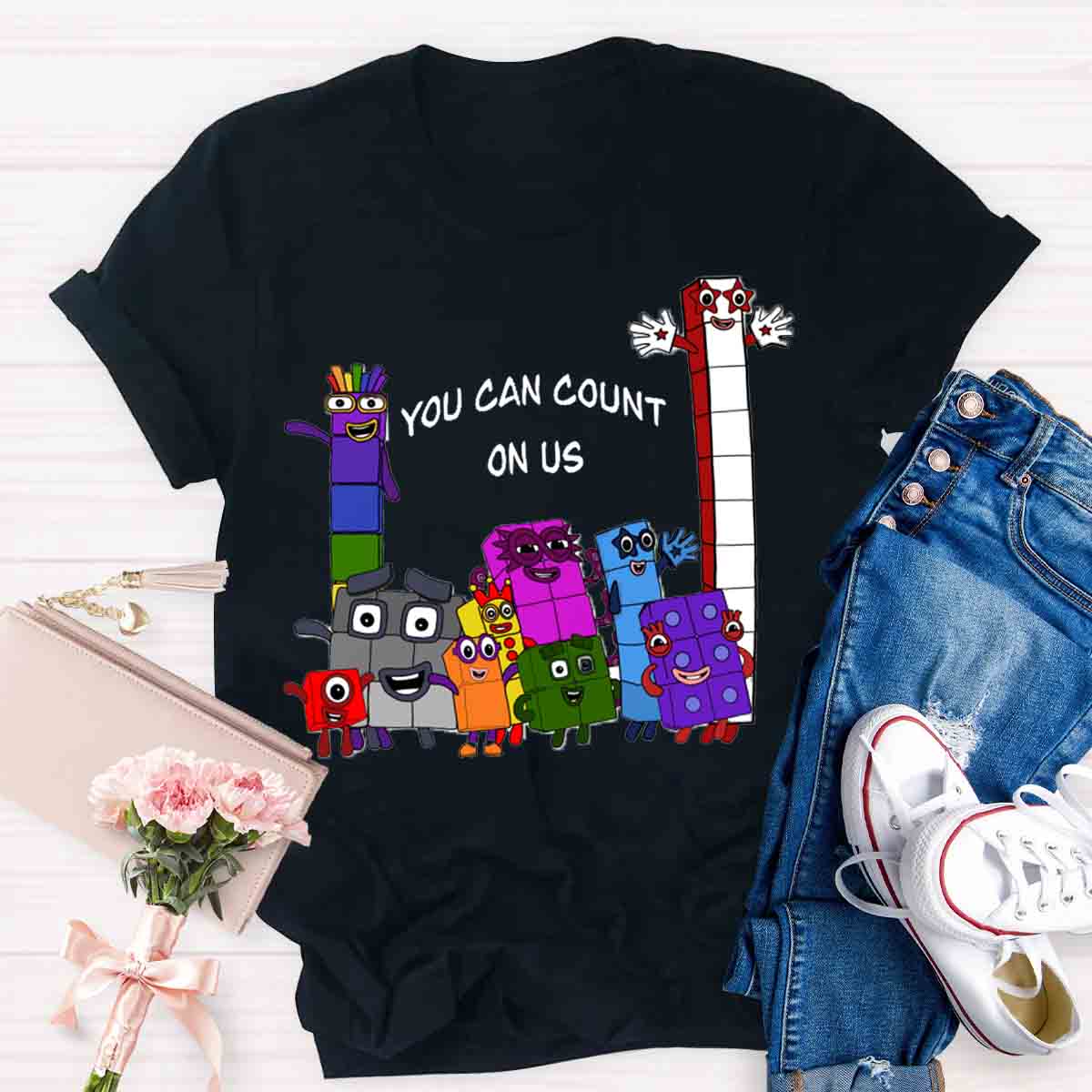 You Can Count On Us T-shirt