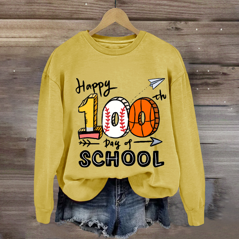 Happy 100th Days of School Sweatshirt