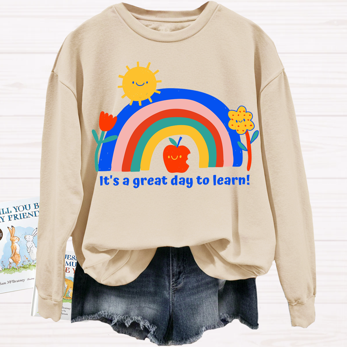 It's A Great Day To Learn Sweatshirt